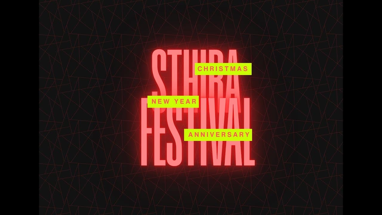 STHIRA FESTIVAL!